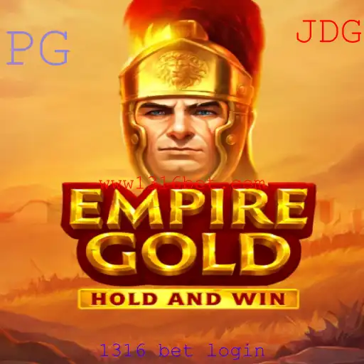 EmpireGold: Descubra a Emoção e Estratégia deste Jogo de Apostas 1316 Bet Login
